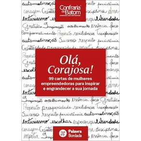 Olá, Corajosa!