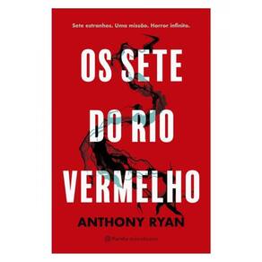Os Sete Do Rio Vermelho
