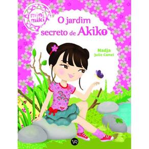 Livro Minimiki - O Jardim Secreto De Akiko