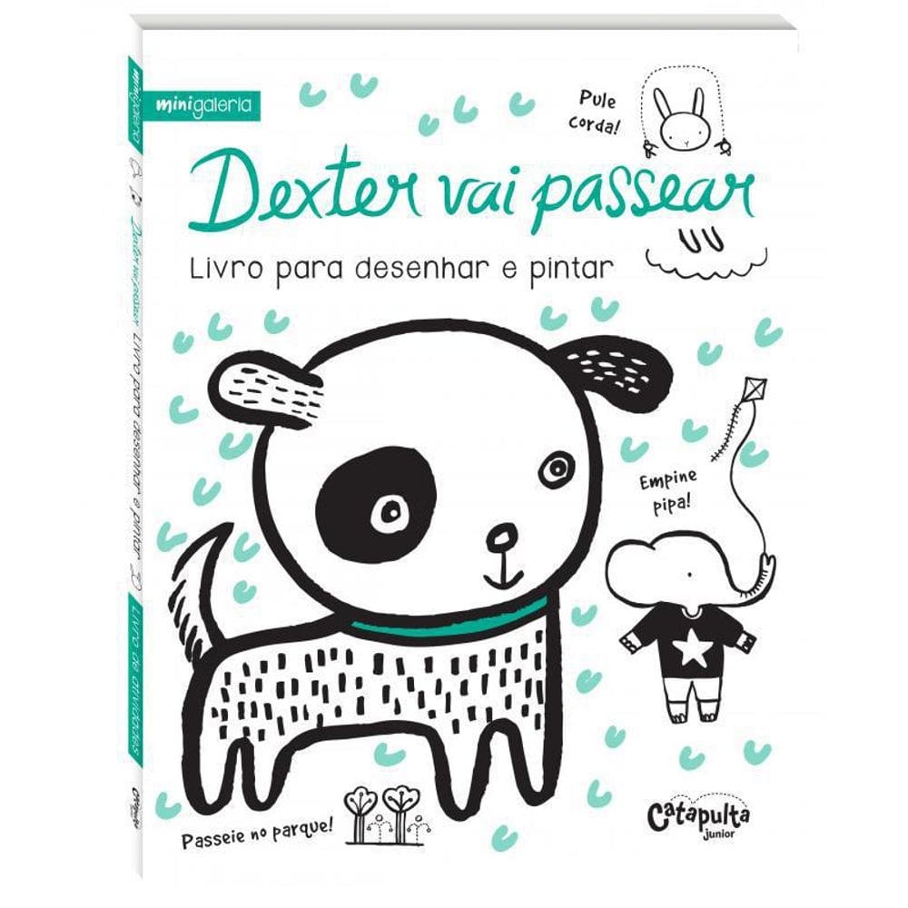 Livro Dexter Vai Passear - Livro Para Desenhar E Pintar