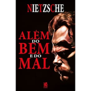 Além do Bem e do Mal - Nietzsche