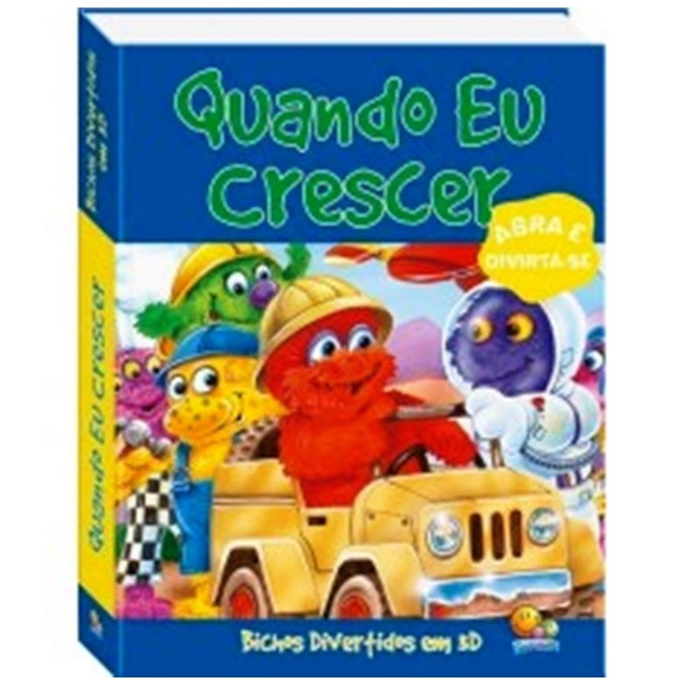 Livro Quando eu Crescer Bichos Divertidos em 3D