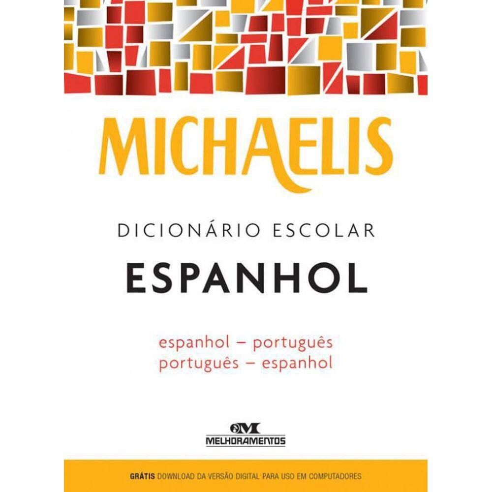 Livro Michaelis Dicionario Escolar Espanhol - 03 Ed