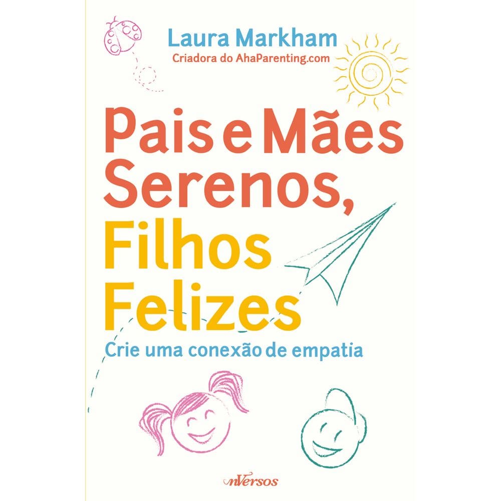 Livro Pais E Mães Serenos, Filhos Felizes