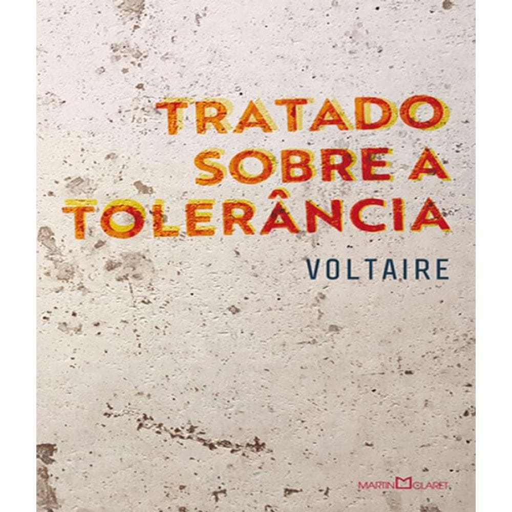 Livro Tratado Sobre A Tolerancia