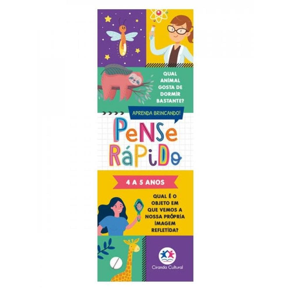 Pense Rápido - 4 A 5 Anos