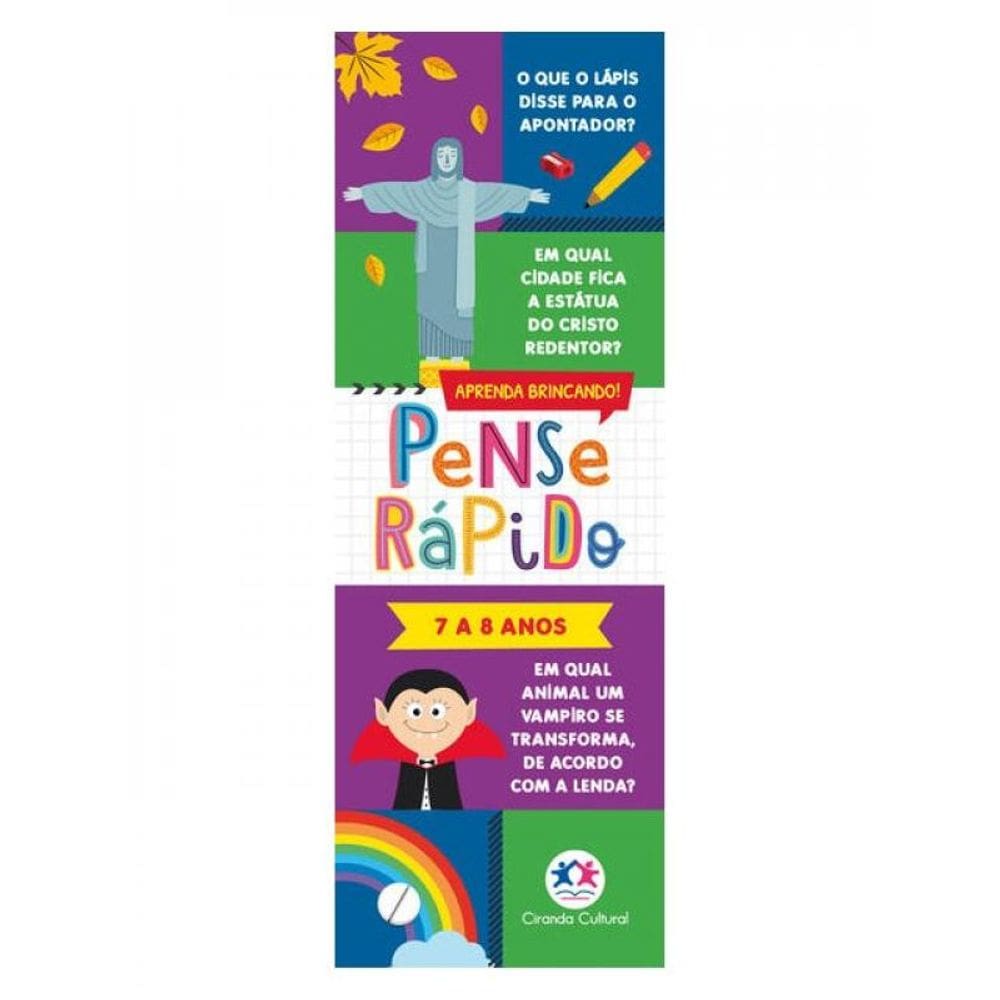 Pense Rápido - 7 A 8 Anos