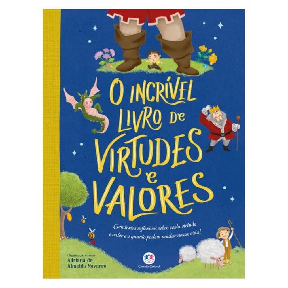O Incrível Livro De Virtudes E Valores