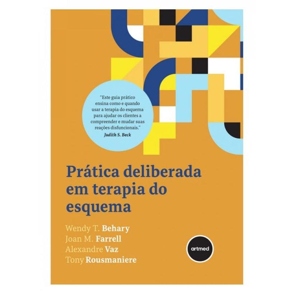 Prática Deliberada Em Terapia Do Esquema