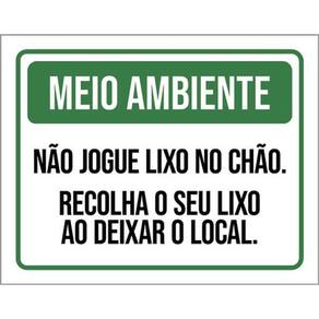 Kit 3 Placas Meio Ambiente Não Jogue Lixo No Chão