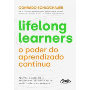 Livro Lifelong Learners, O Poder Do Aprendizado Continuo