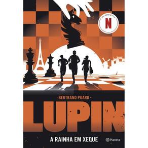 Lupin A Rainha Em Xeque