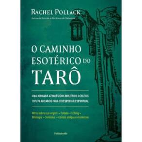 O Caminho Esotérico Do Tarô Uma Jornada Através Dos