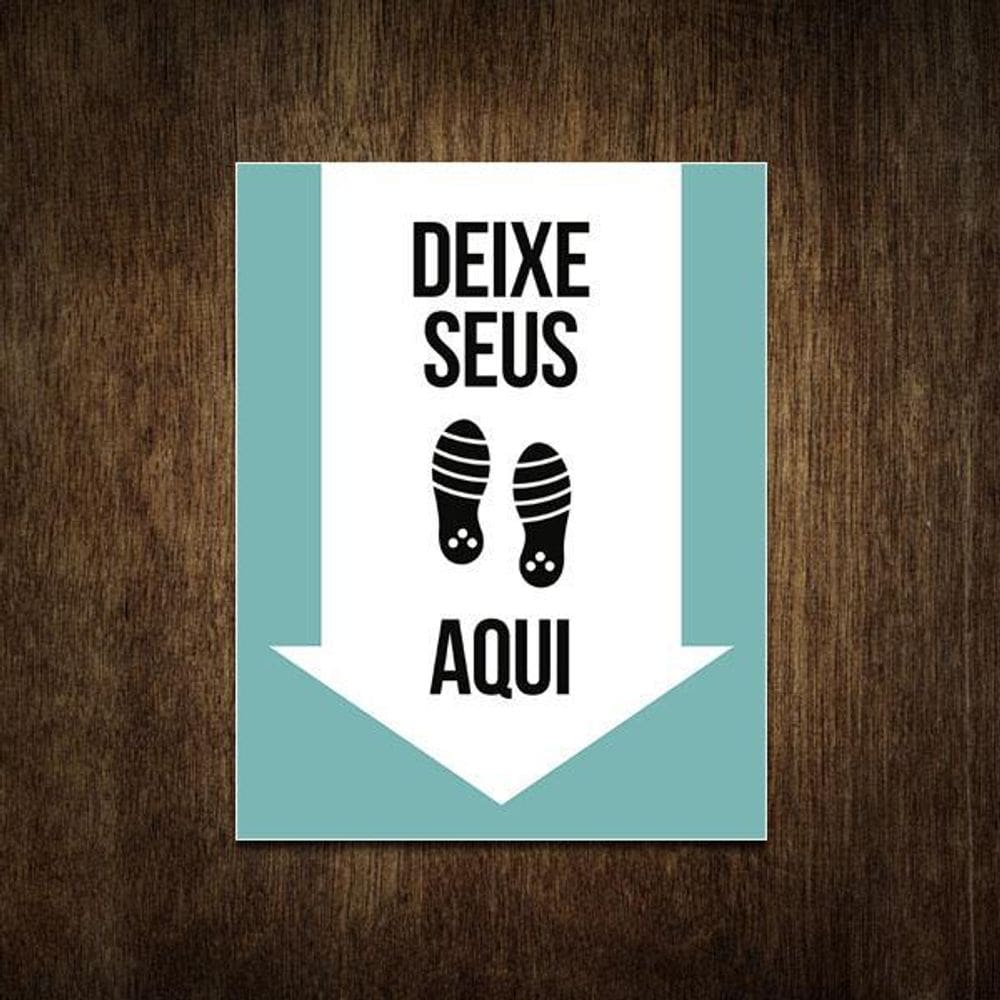 Placa De Sinalização - Deixe Seus Sapatos Aqui 18X23