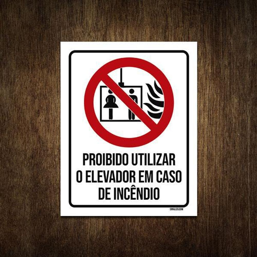 Placa De Sinalização - Não Use Elevador Em Incêndio 18X23