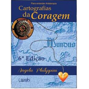 Livro Para Entender Arteterapia - Cartografias Da Coragem