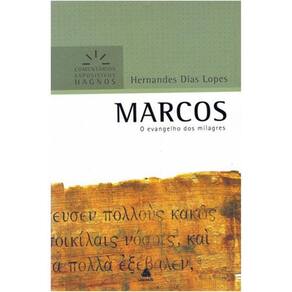 Livro Comentário Bíblico Expositivo - Marcos