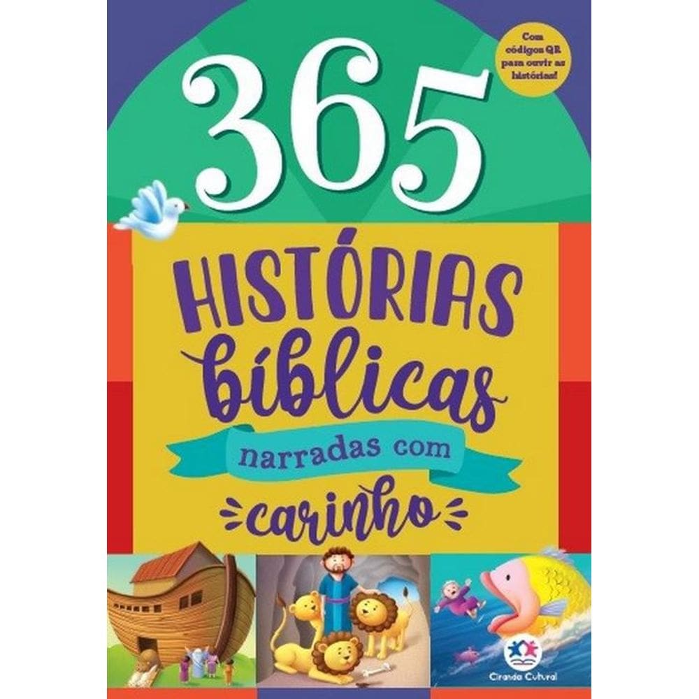 Livro: 365 Histórias Bíblicas - Narradas Com Carinho