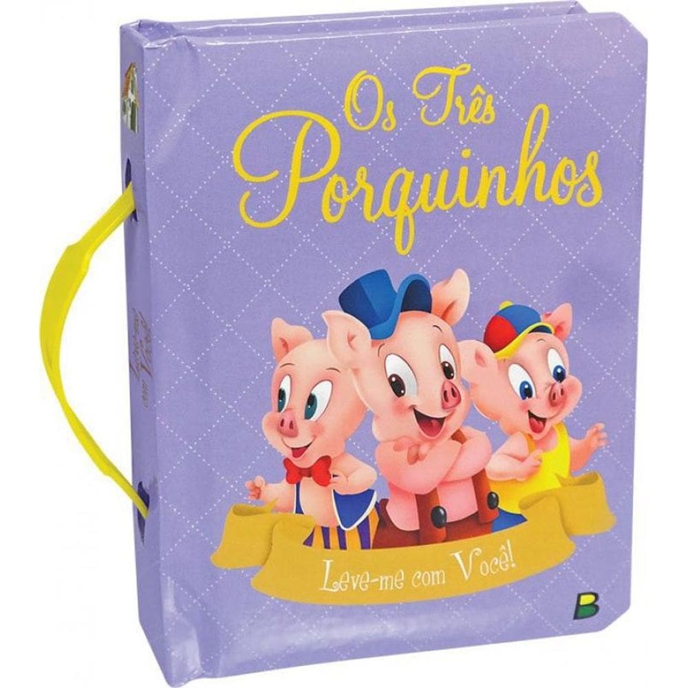 Livro Leve-Me Com Você Os Três Porquinhos
