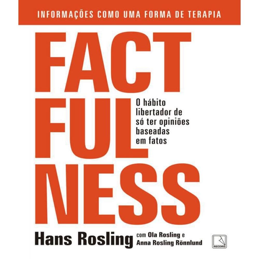 Livro Factfulness - O Habito Libertador