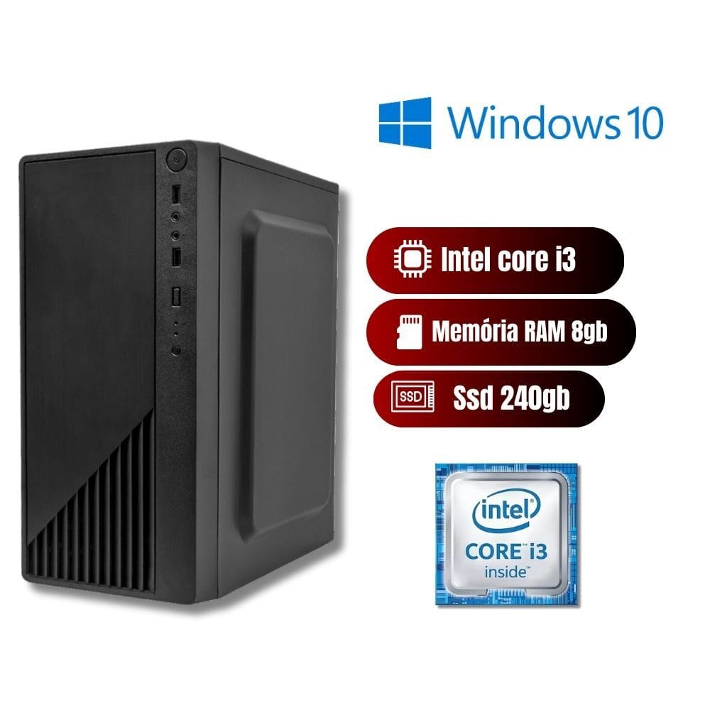 PC Intel Core i3, 8GB RAM, SSD 240GB Pronto com Win 10 trial