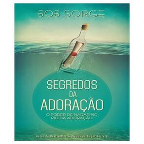 Livro Segredos Da Adoracao