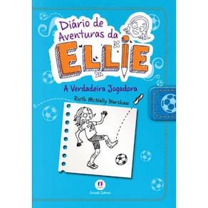 Livro Diario De Aventuras Da Ellie - A Verdadeira Jogadora