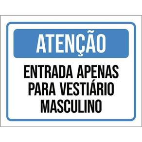 Kit 3 Placas Sinalização Atenção Entrada Vetiário Masculino