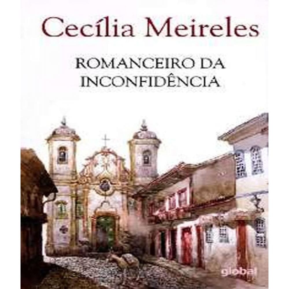 Livro Romanceiro Da Inconfidencia - 13 Ed