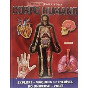 Livro De Dentro Para Fora - Corpo Humano