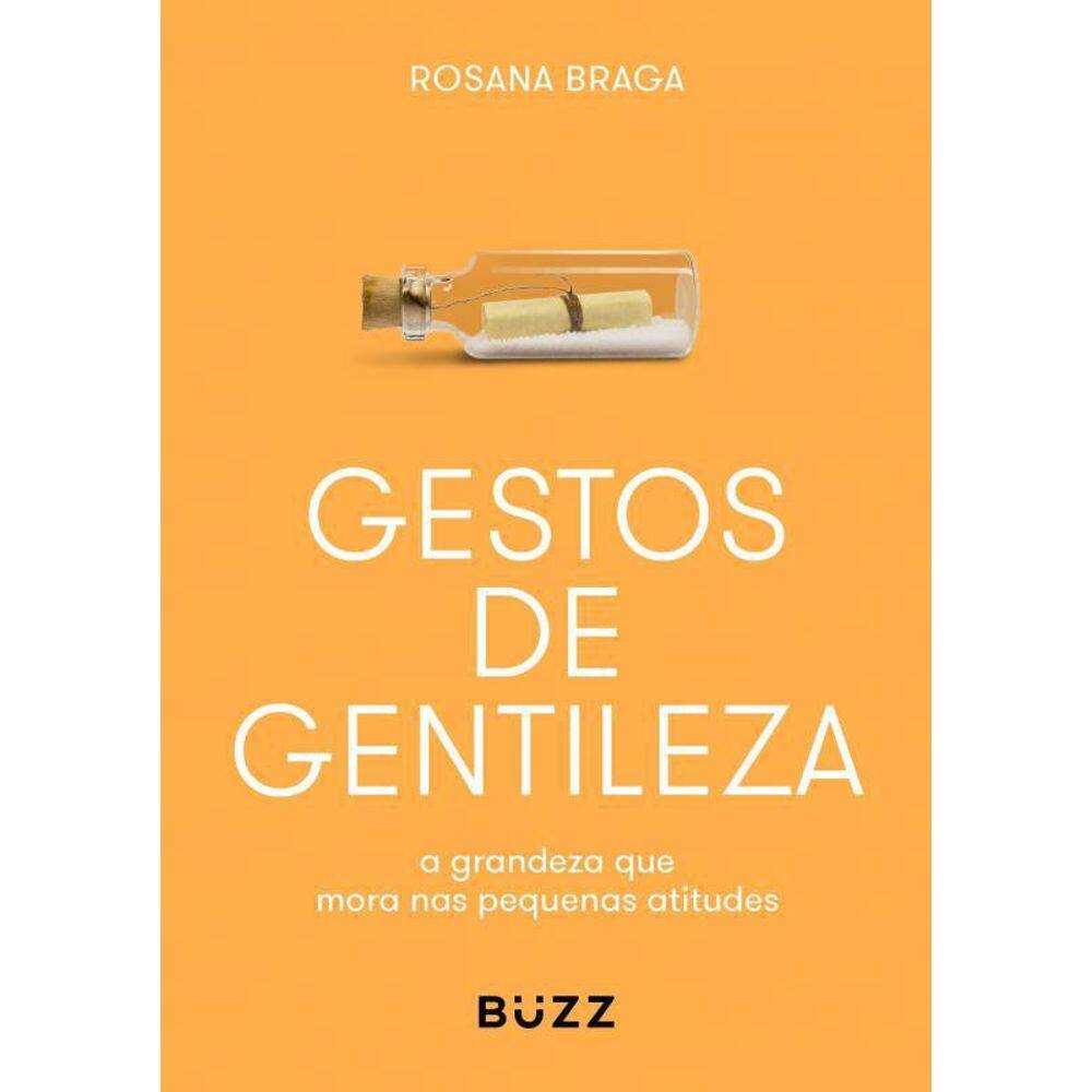 Livro Gestos De Gentileza: A Grandeza Que Mora