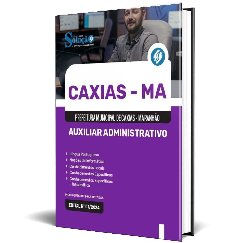 Apostila Prefeitura Caxias Ma 2024 - Auxiliar Administrativo