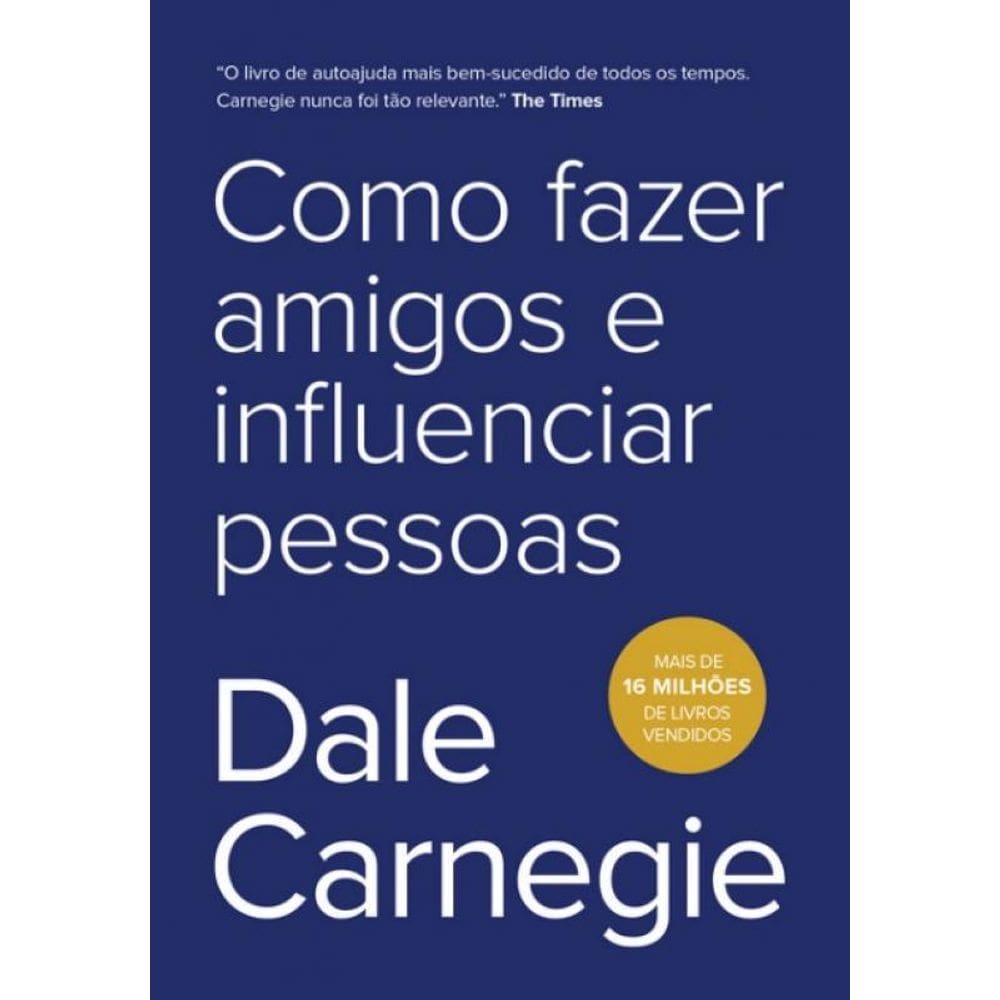 Livro Como Fazer Amigos E Influenciar Pessoas