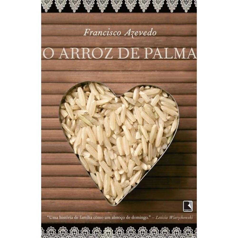 Livro Arroz De Palma, O
