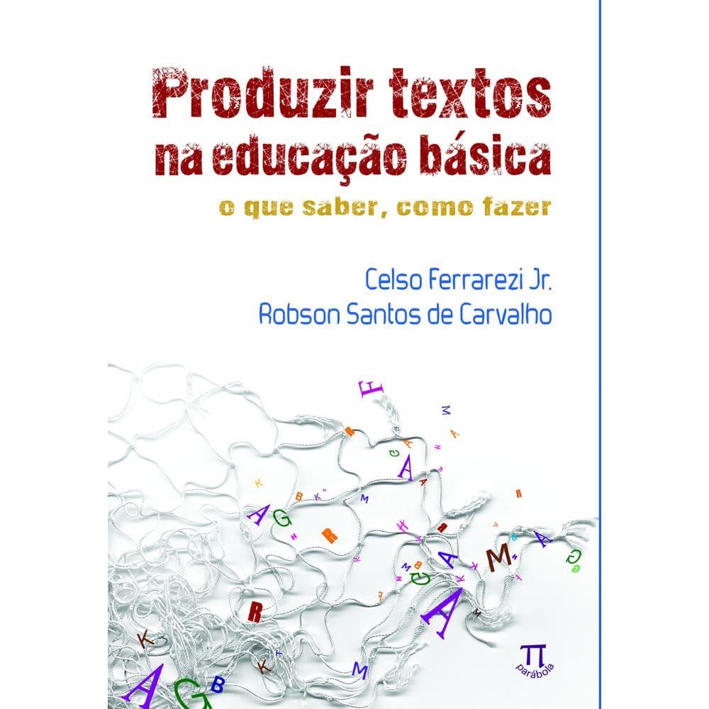 Livro Produzir Textos Na Educação Básica