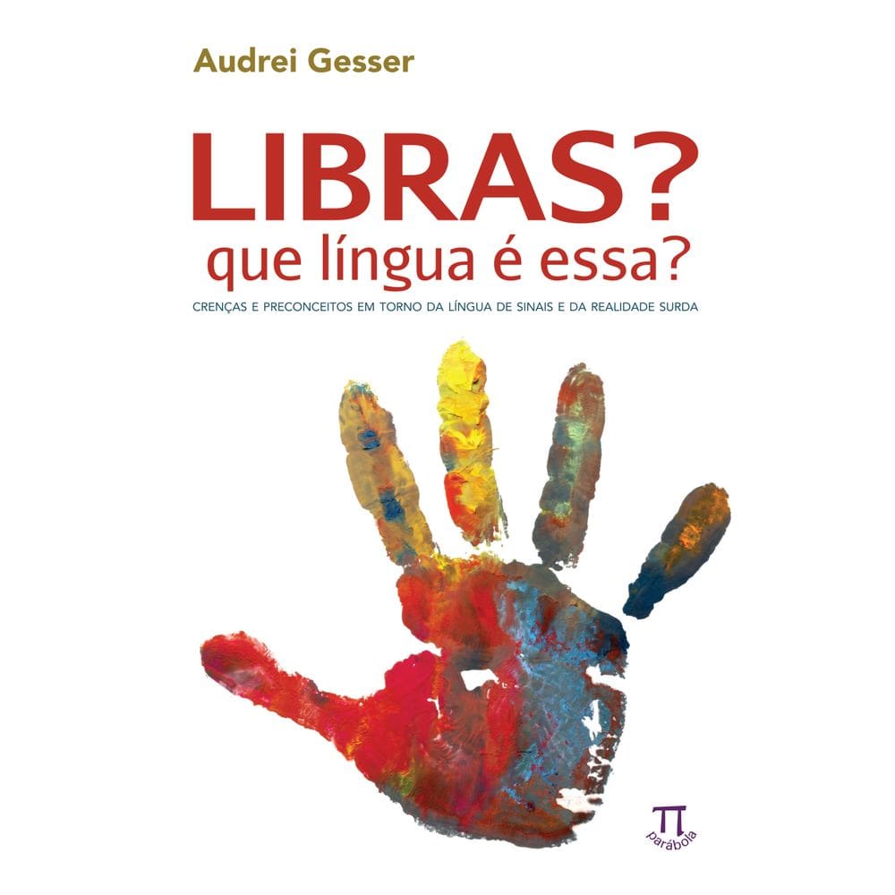 Livro Libras Que Língua É Essa