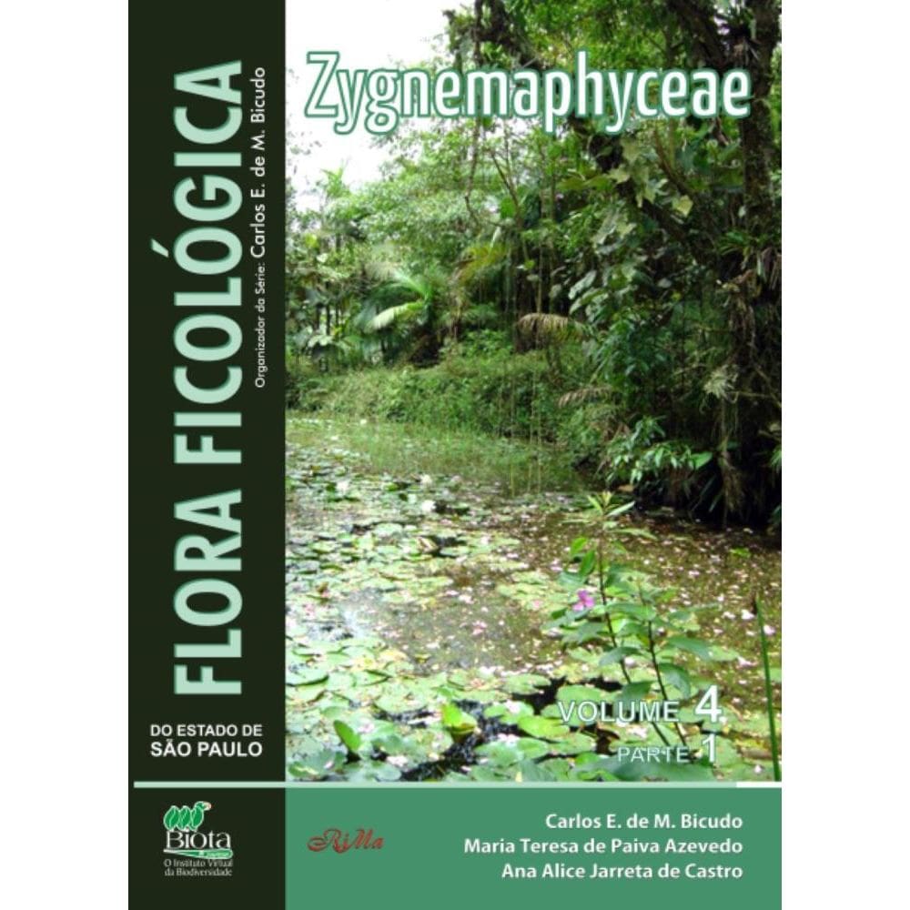 Flora Ficológica do Estado de São Paulo:vol. 4, parte 1 – Zygnemaphyceae