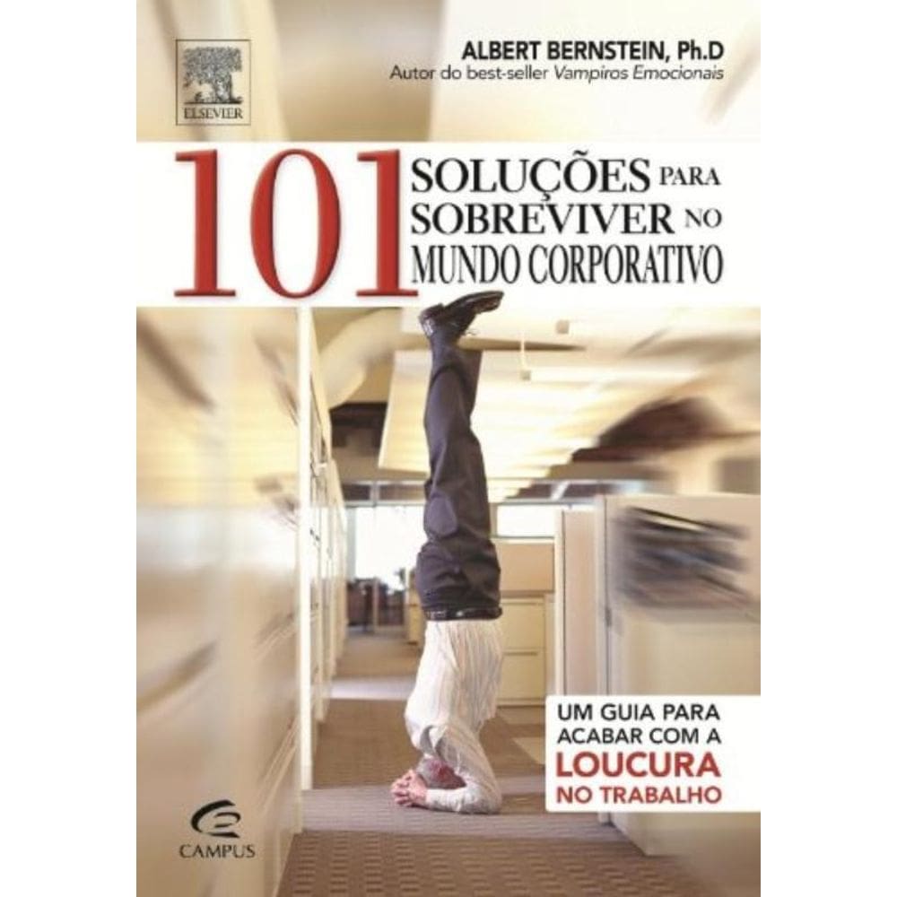 101 Solucoes Para Sobreviver No Mundo Corporativo
