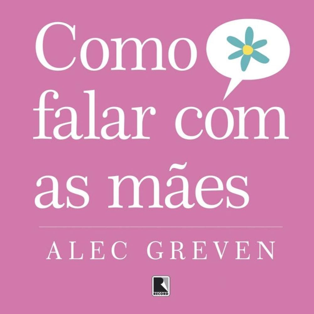 Como Falar Com As Maes