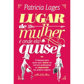 Livro Lugar De Mulher É Onde Ela Quiser