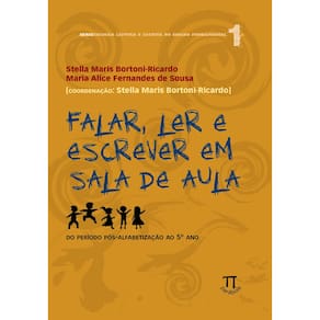 Livro Falar, Ler E Escrever Em Sala De Aula