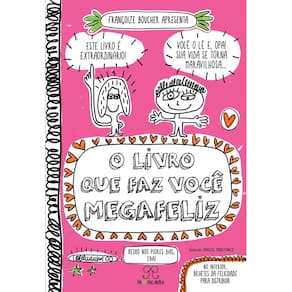 O Livro Que Faz Você Megafeliz
