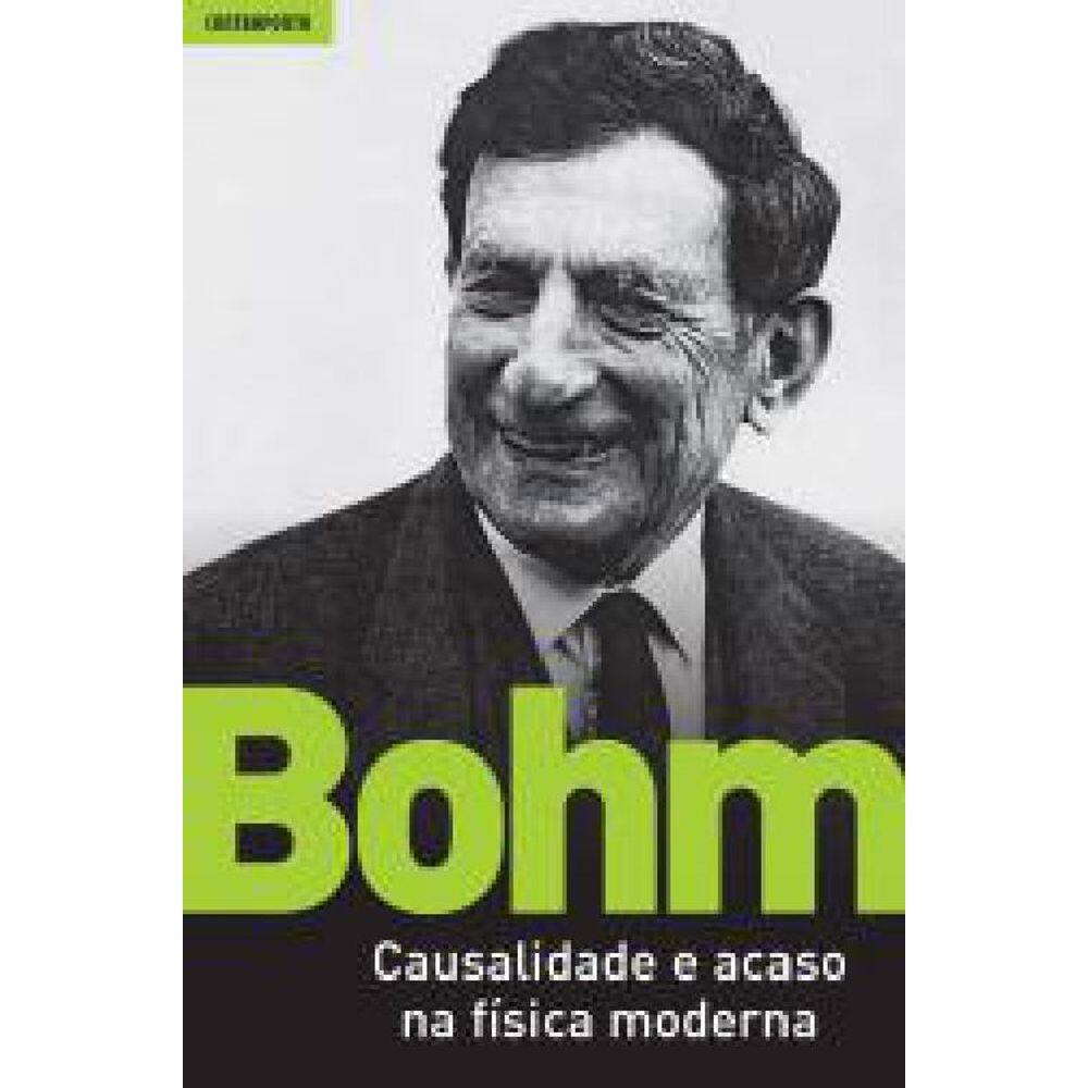 Livro Causalidade E Acaso Na Física Moderna Bohm