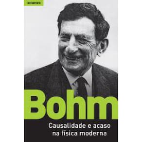Livro Causalidade E Acaso Na Física Moderna Bohm