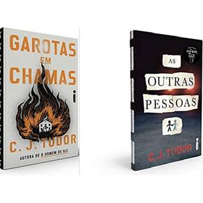 Kit 2 Livros C. J. Tudor Garotas Em Chamas + As Outras