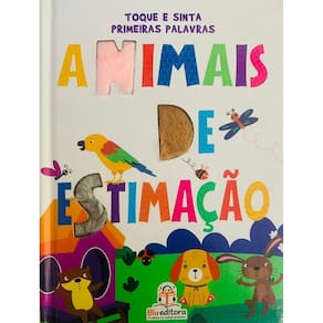 Primeiras Palavras com Toque e Sinta: Animais de Estimacao