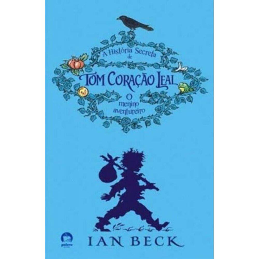 A história secreta de Tom Coração Leal (Vol. 1)
