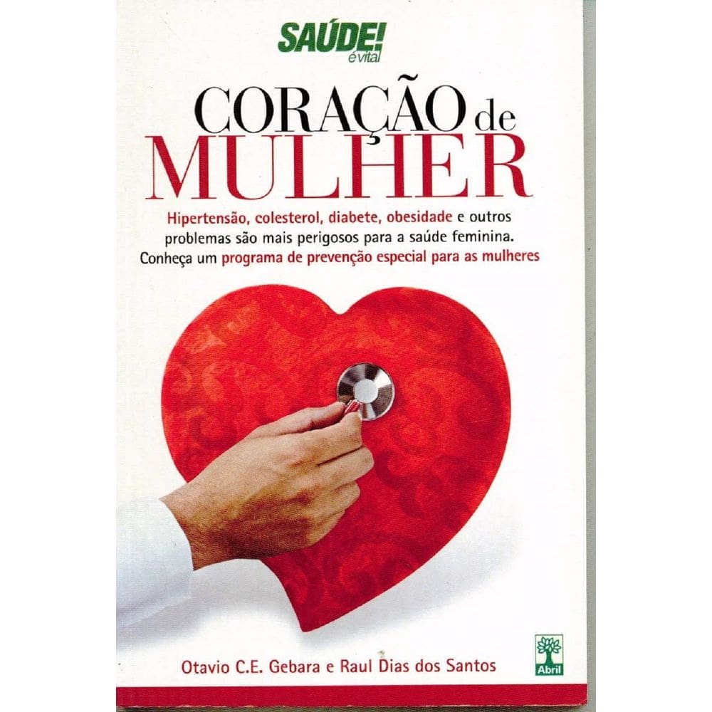 LIVRO NOVO Coração de Mulher, Otavio C. E. Gebara