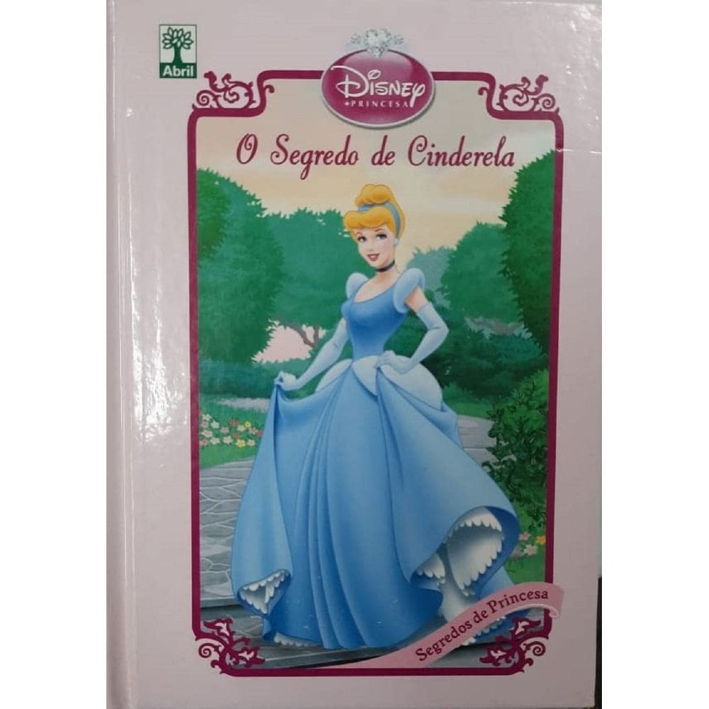 Livro Novo O Segredo De Cinderela, Disney Princesa