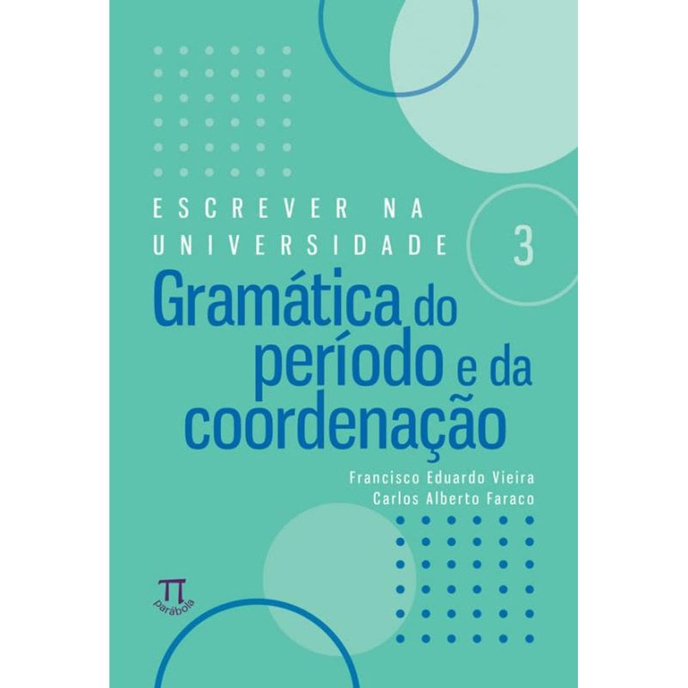 Livro Gramática Do Período E Da Coordenação